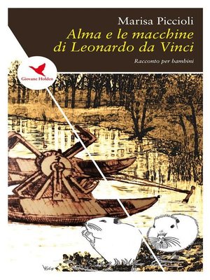 cover image of Alma e le macchine di Leonardo da Vinci
